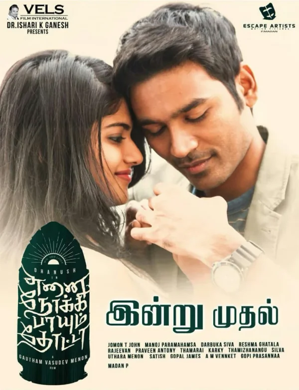 Enai Noki Paayum Thota poster