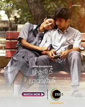 Mudhal Nee Mudivum Nee poster