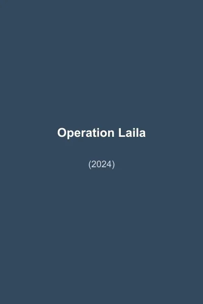 Operation Laila poster